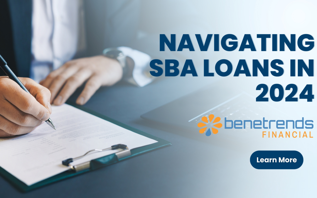 Navigating SBA Loans in 2024