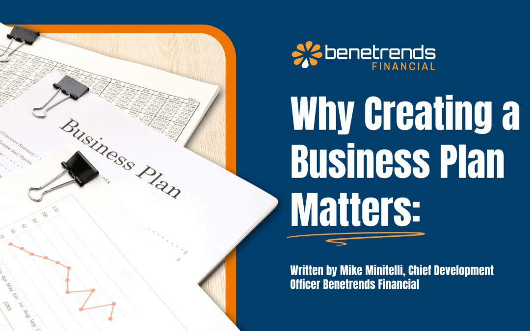 Why Creating a Business Plan Matters